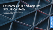 Lenovo Azure Stack HCI Solution FAQs